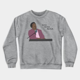 Rosa Rosa Rosa Crewneck Sweatshirt